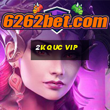 2kquc Vip