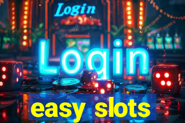 easy slots