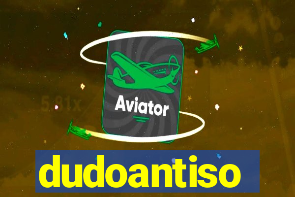 dudoantiso