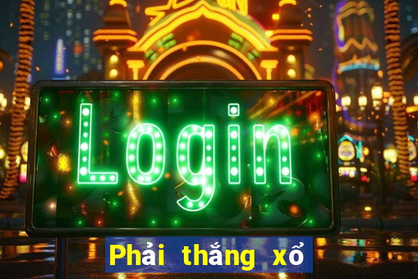 Phải thắng xổ số Tencent Line