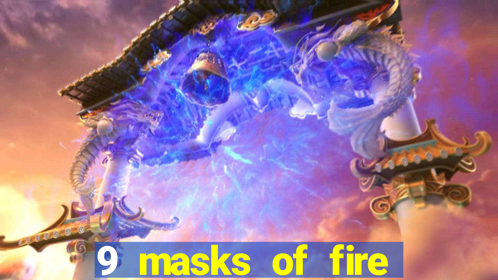 9 masks of fire slot demo