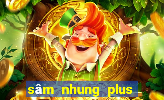 sâm nhung plus lừa đảo