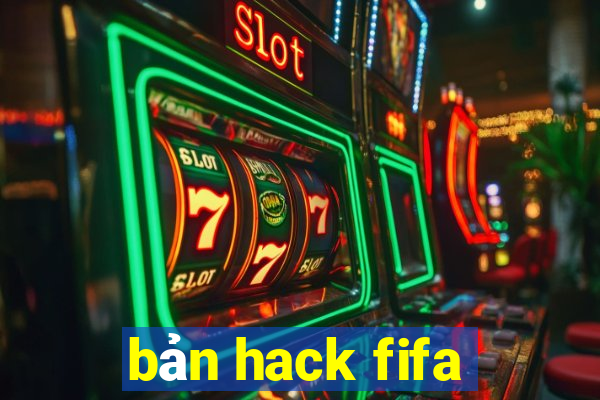 bản hack fifa