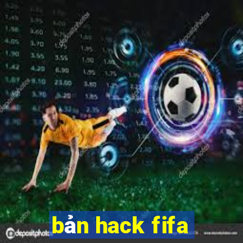 bản hack fifa