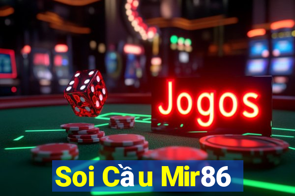 Soi Cầu Mir86