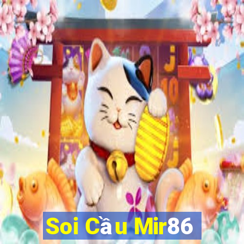 Soi Cầu Mir86