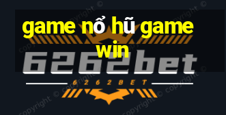 game nổ hũ gamewin