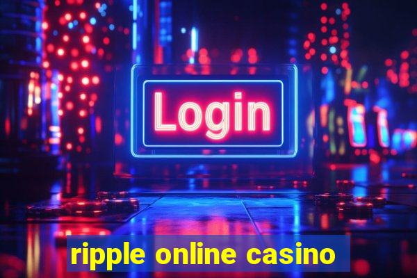 ripple online casino