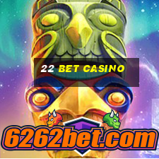 22 bet casino