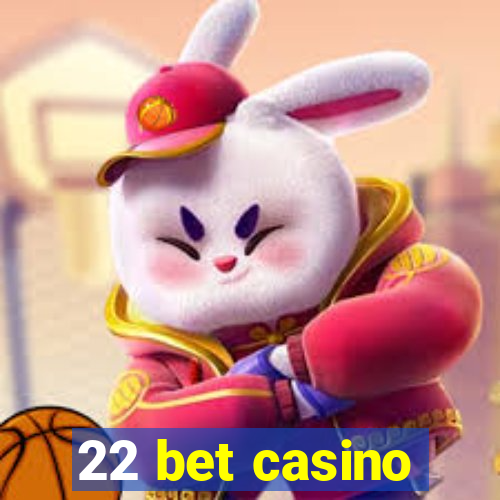 22 bet casino