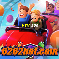 vtv 360