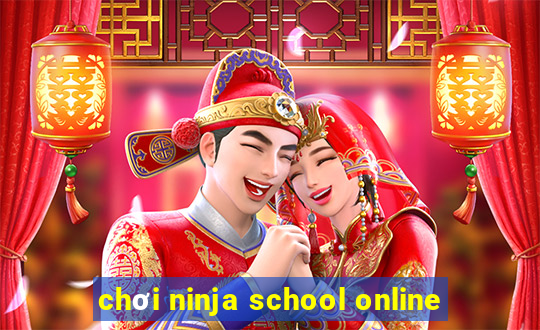 chơi ninja school online