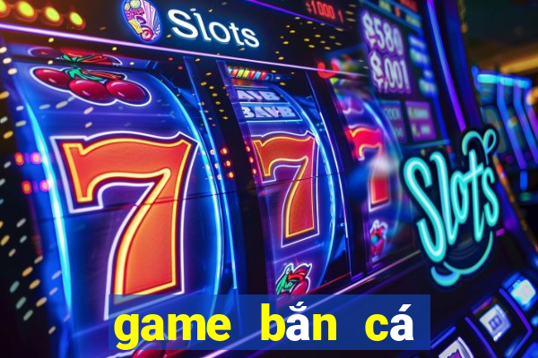 game bắn cá đảo bông