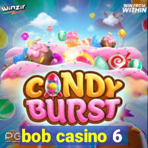 bob casino 6