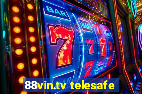 88vin.tv telesafe