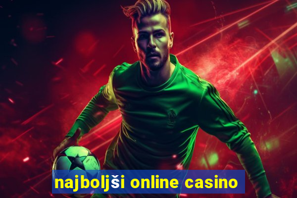 najboljši online casino