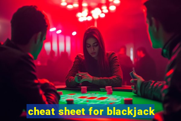 cheat sheet for blackjack