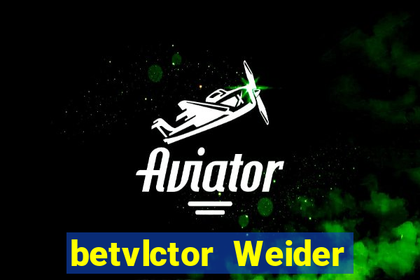 betvlctor Weider app Tải về