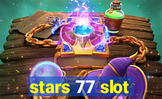 stars 77 slot