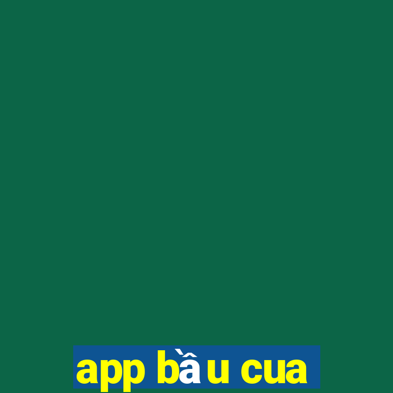 app bầu cua