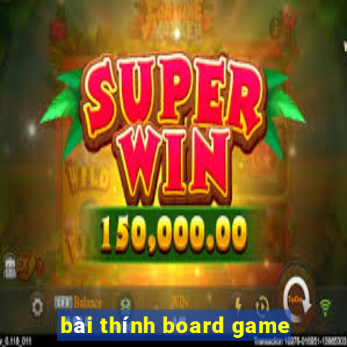 bài thính board game