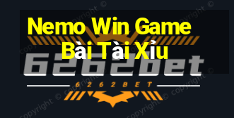 Nemo Win Game Bài Tài Xỉu