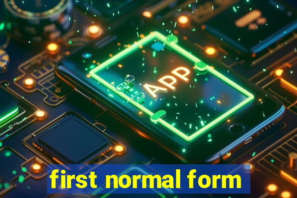 first normal form