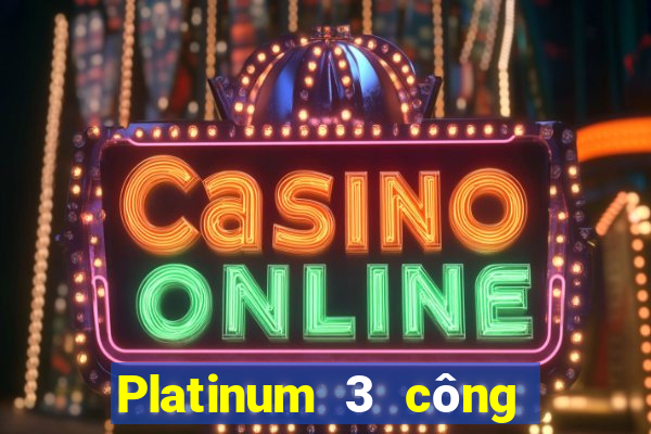 Platinum 3 công Fun88 tải về