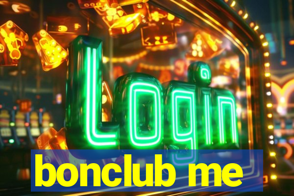 bonclub me