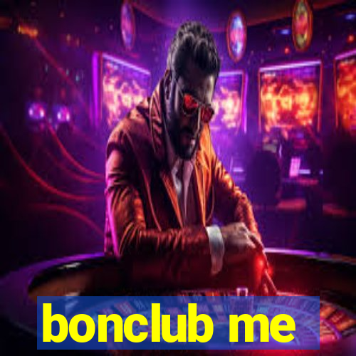 bonclub me