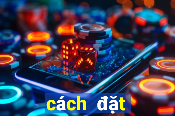 cách đặt cược blackjack