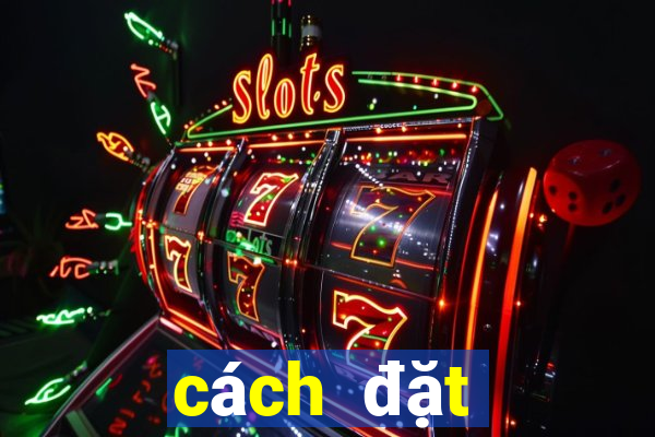 cách đặt cược blackjack