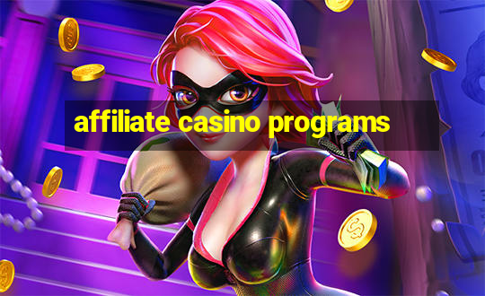 affiliate casino programs