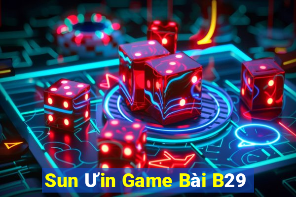 Sun Ưin Game Bài B29