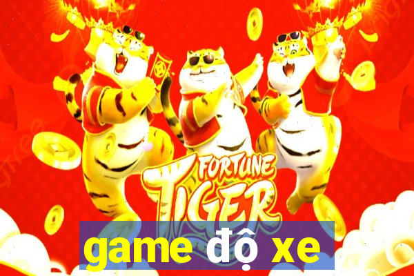 game độ xe