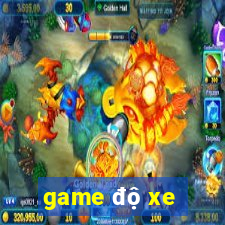 game độ xe