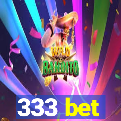 333 bet