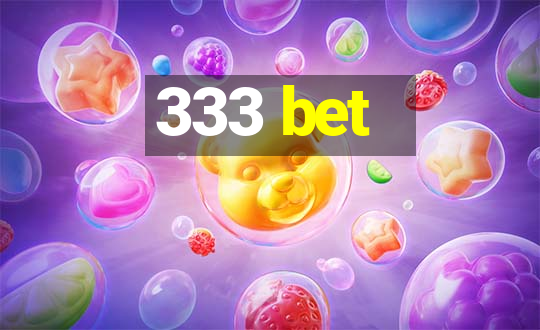 333 bet