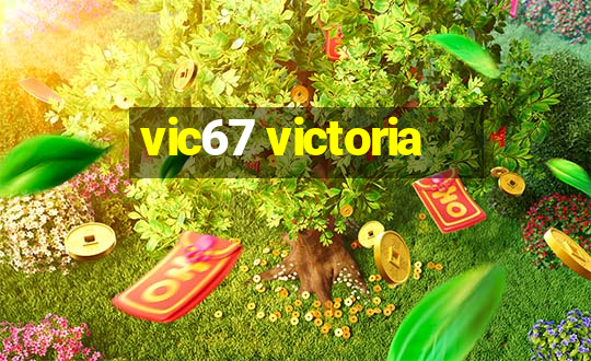 vic67 victoria