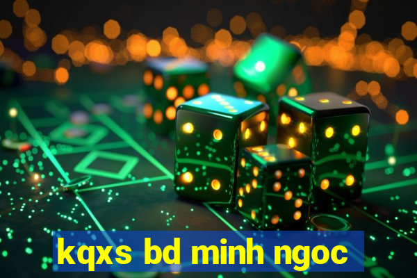 kqxs bd minh ngoc