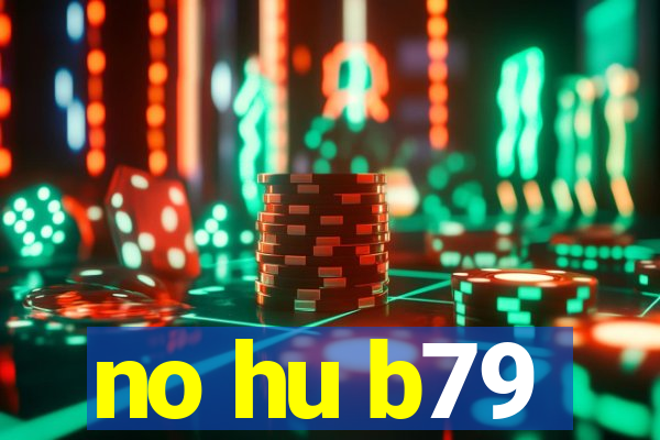 no hu b79