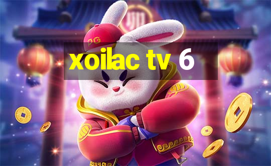 xoilac tv 6