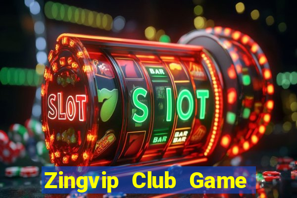 Zingvip Club Game Bài Miễn Phí