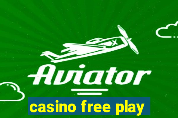 casino free play