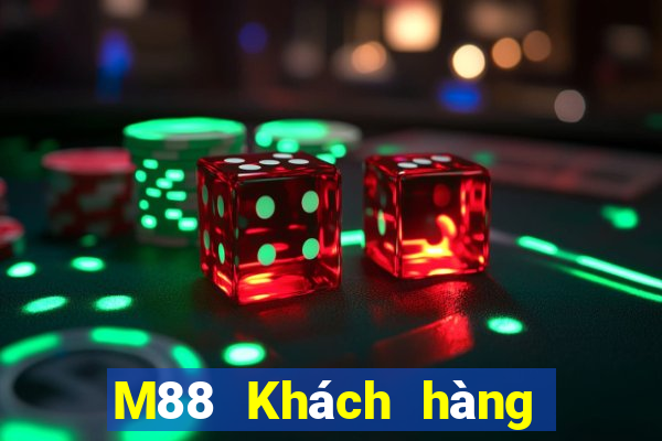 M88 Khách hàng mạng đầy xổ số