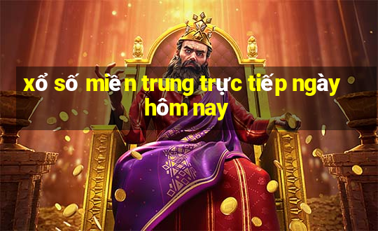 xổ số miền trung trực tiếp ngày hôm nay