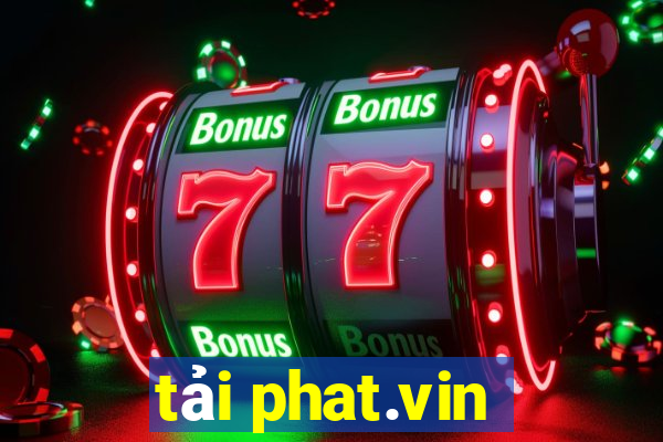 tải phat.vin