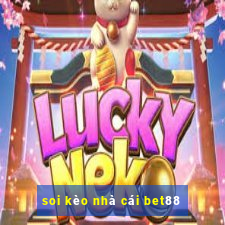 soi kèo nhà cái bet88