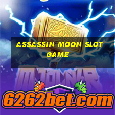 assassin moon slot game