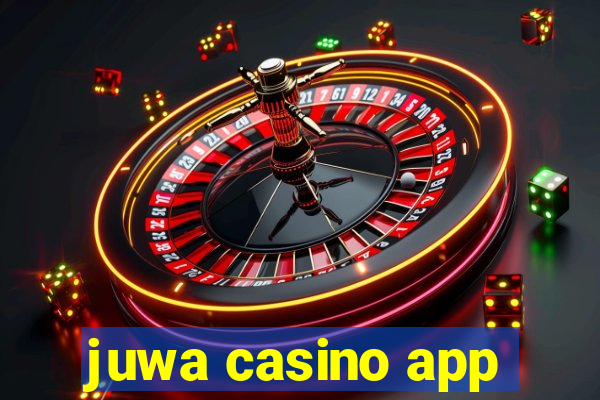 juwa casino app